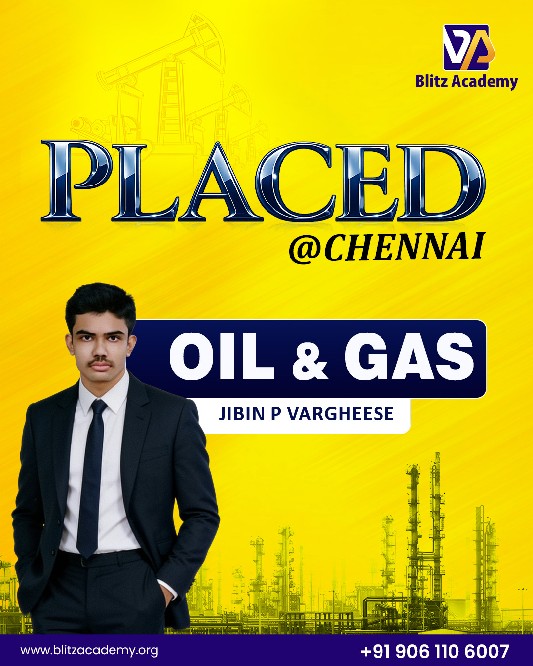 Jibin P Vargheese, placed as Oil and gas (Chennai)